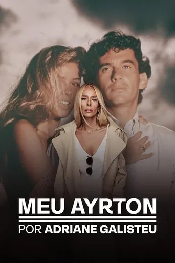 Pôster de Meu Ayrton, por Adriane Galisteu (2025)