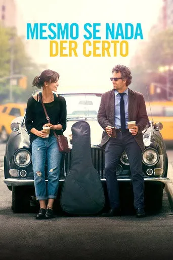 Pôster de Mesmo Se Nada Der Certo (2014)