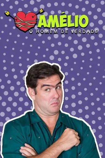 Pôster de Amélio: O Homem de Verdade (2020)