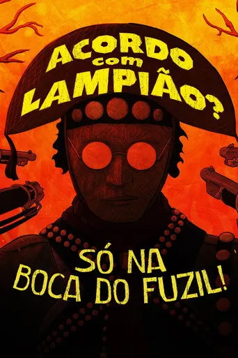 Pôster de Acordo com Lampião? Só na Boca do Fuzil! (2023)