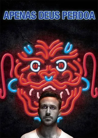 Pôster de Só Deus Perdoa (2013)