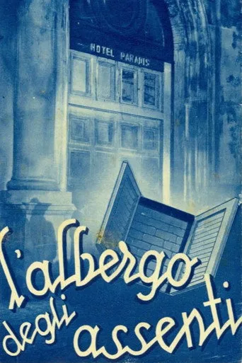 Pôster de L'Albergo Degli Assenti (1939)