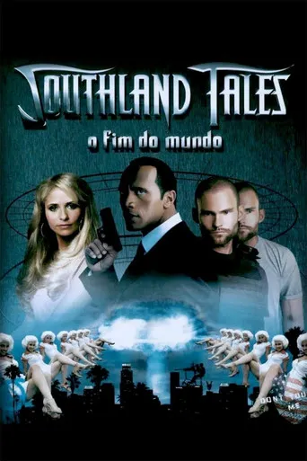 Pôster de Southland Tales: O Fim do Mundo (2007)