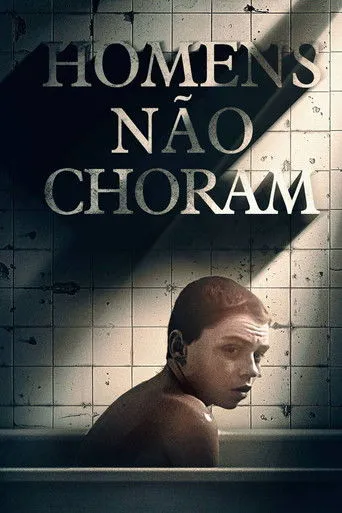 Pôster de Homens Não Choram (2022)