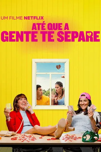 Pôster de Até que a Gente te Separe (2018)