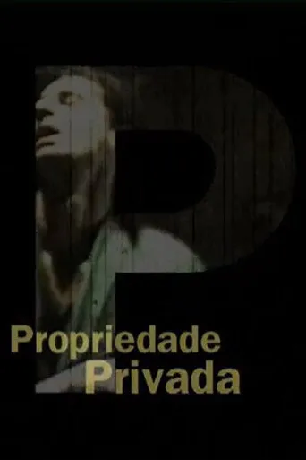 Pôster de Propriedade Privada (2001)