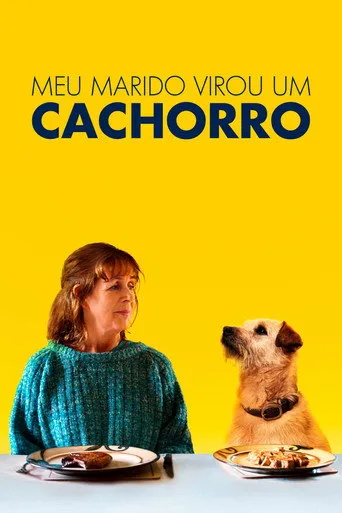 Pôster de Meu Marido Virou um Cachorro (2022)