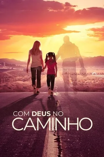 Pôster de Com Deus no Caminho (2018)