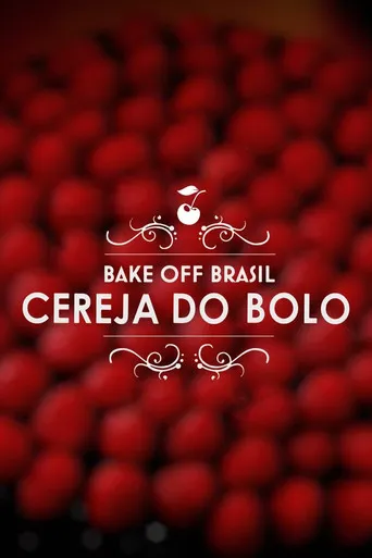 Pôster de Bake Off Brasil - Cereja do Bolo (2020)