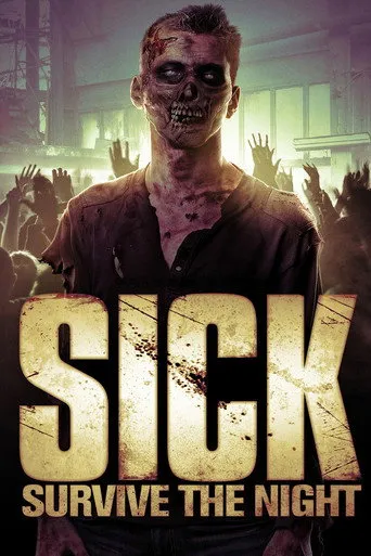 Pôster de Sick (2012)