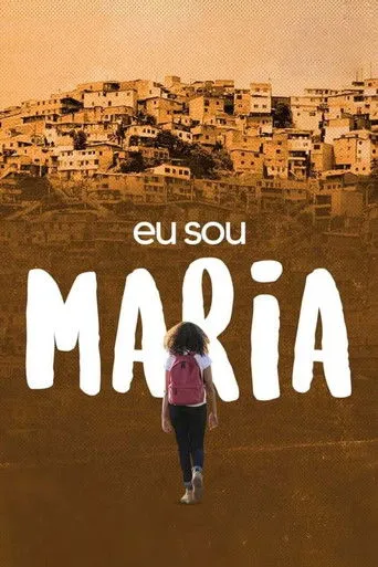 Pôster de Eu Sou Maria (2023)