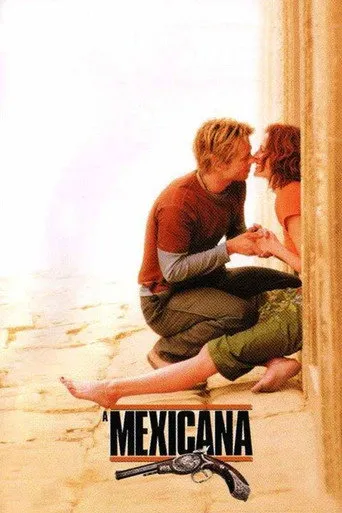 Pôster de A Mexicana (2001)