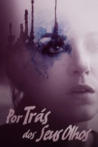 Pôster de Por Trás dos Seus Olhos (2017)