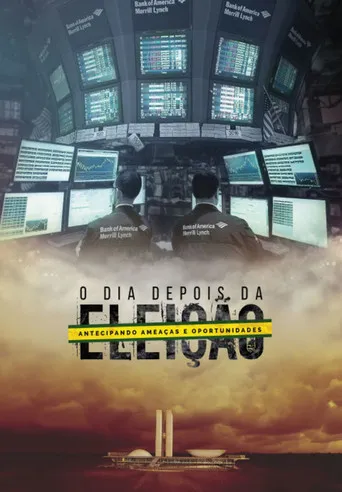 Pôster de O Dia Depois da Eleição (2018)