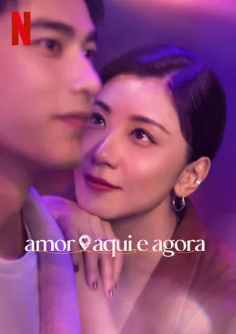 Pôster de Amor Aqui e Agora (2023)