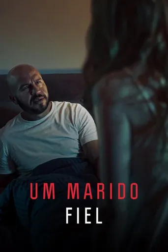 Pôster de Um Marido Fiel (2022)