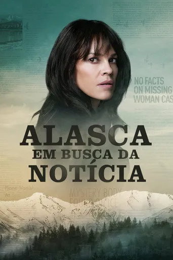 Pôster de Alasca: Em Busca da Notícia (2022)