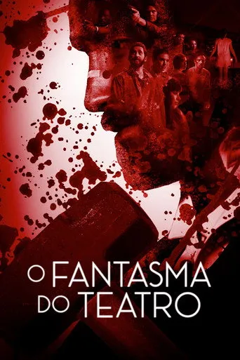 Pôster de O Fantasma do Teatro (2020)