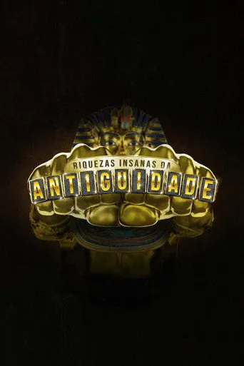 Pôster de Riquezas Insanas da Antiguidade (2022)