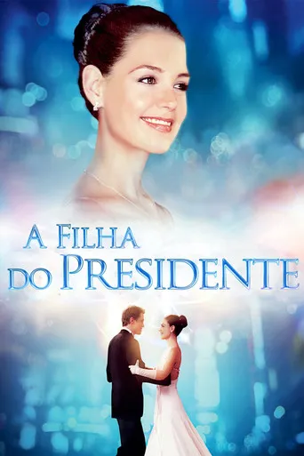 Pôster de A Filha do Presidente (2004)