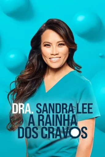 Pôster de Dra. Sandra Lee: A Rainha dos Cravos (2018)