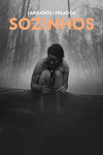 Pôster de Largados e Pelados: Sozinhos (2020)