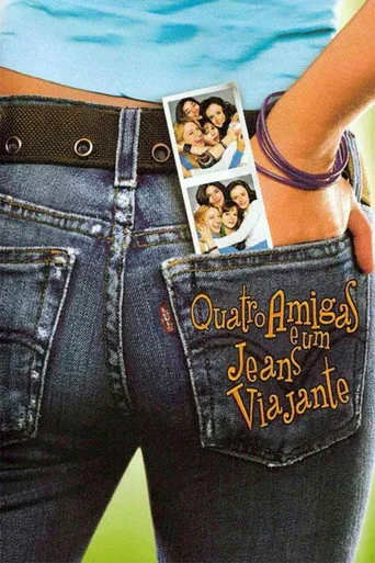 Pôster de Quatro Amigas e um Jeans Viajante (2005)