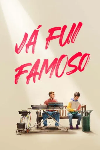 Pôster de Já Fui Famoso (2022)