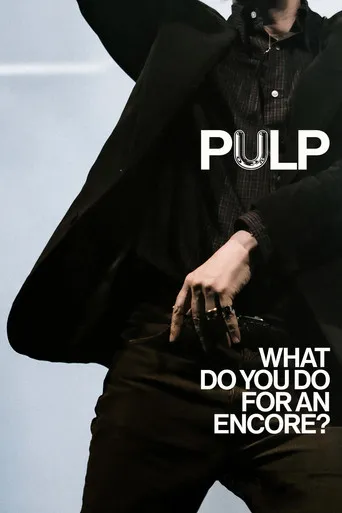 Pôster de Pulp What Do You Do for an Encore (2026)