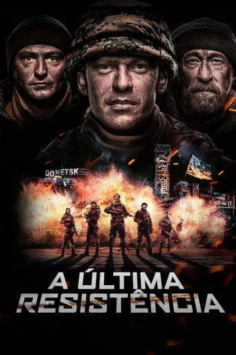 Pôster de A Última Resistência (2017)