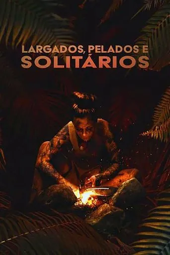 Pôster de Largados, Pelados e Solitários (2023)