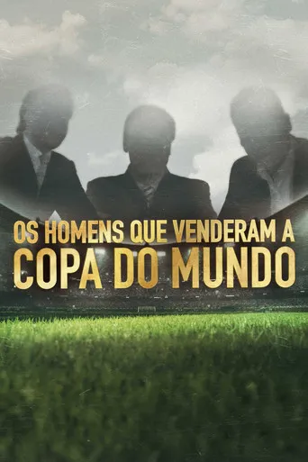 Pôster de Os Homens que Venderam a Copa do Mundo (2021)
