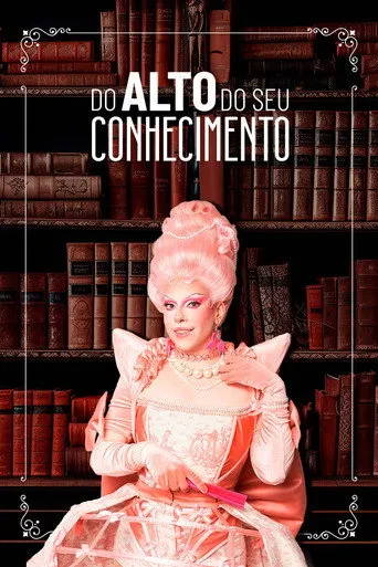 Pôster de Do Alto Do Seu Conhecimento (2025)