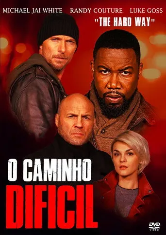 Pôster de O Caminho Difícil (2019)