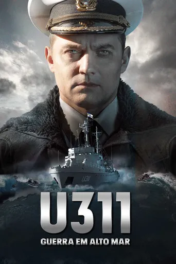 Pôster de U311: Guerra em Alto Mar (2020)
