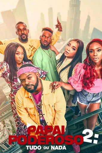 Pôster de Papai Poderoso 2: Tudo ou Nada (2021)