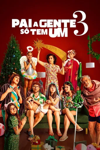 Pôster de Pai A Gente Só Tem Um 3 (2022)