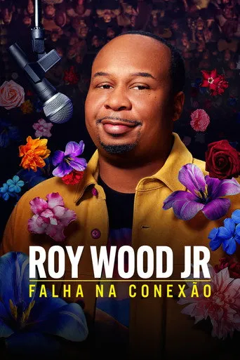 Pôster de Roy Wood Jr.: Falha na Conexão (2025)