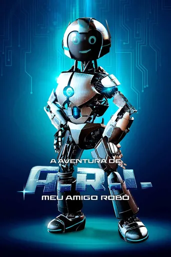 Pôster de A aventura de ARI: meu amigo robô (2022)