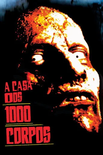 Pôster de A Casa dos 1000 Corpos (2003)