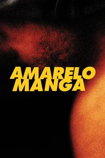 Pôster de Amarelo Manga (2002)