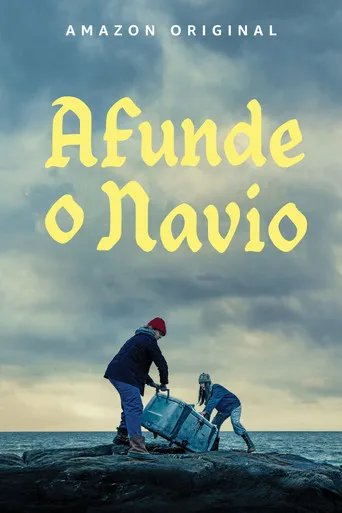 Pôster de Afunde o Navio (2019)