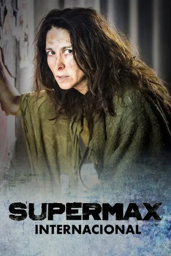 Pôster de Supermax: Internacional (2017)