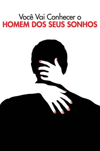 Pôster de Você vai Conhecer o Homem dos seus Sonhos (2010)