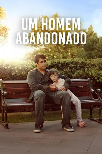 Pôster de Um Homem Abandonado (2025)