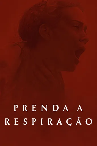 Pôster de Prenda a Respiração (2024)