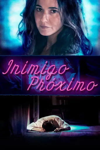 Pôster de Inimigo Próximo (2018)