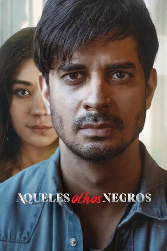 Pôster de Aqueles Olhos Negros (2022)