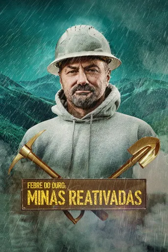 Pôster de Febre do Ouro: Minas Reativadas (2019)