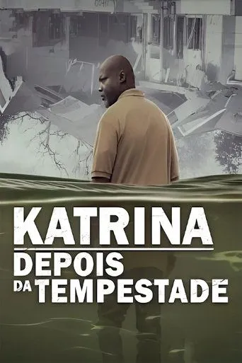 Pôster de Katrina: Depois da Tempestade (2025)
